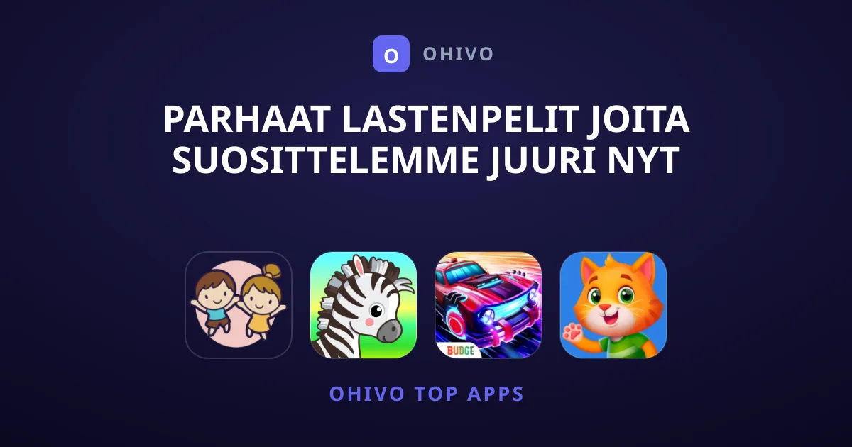 Parhaat Lastenpelit Joita Suosittelemme Juuri Nyt